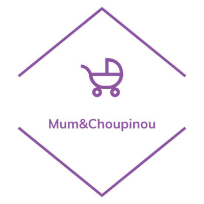 Mum&Choupinou